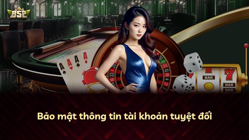 Bảo mật thông tin tài khoản tuyệt đối