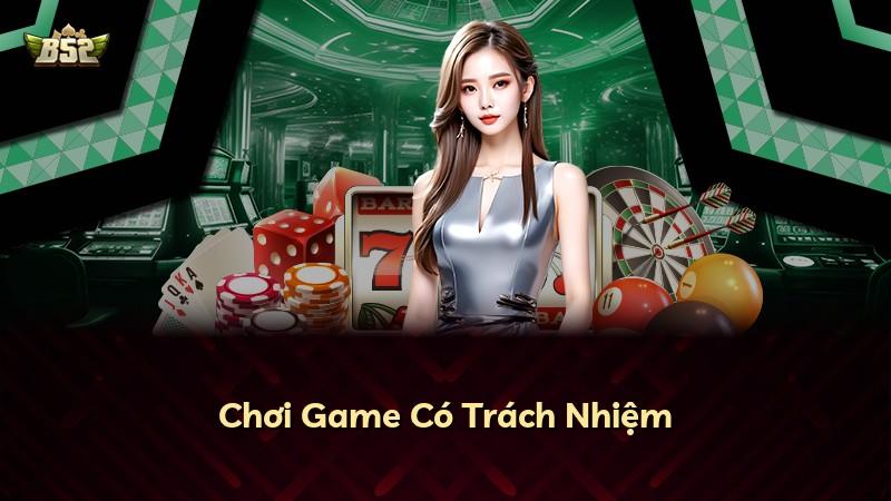 Chơi Game Có Trách Nhiệm