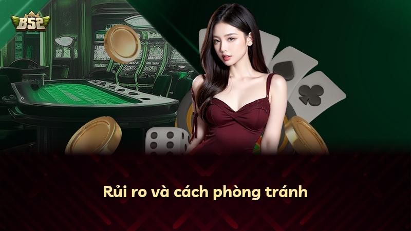 Rủi ro và cách phòng tránh
